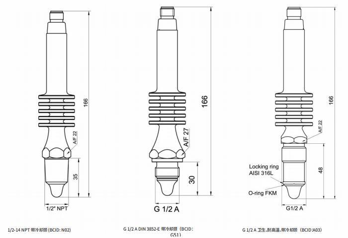 1/2‑14&nbsp;&nbsp;NPT&nbsp;&nbsp;带冷却颈&nbsp;&nbsp;(BCID:&nbsp;&nbsp;N02)、G&nbsp;&nbsp;1/2&nbsp;&nbsp;A&nbsp;&nbsp;DIN&nbsp;&nbsp;3852‑E&nbsp;&nbsp;带冷却颈（BCID：电缆出口，4&nbsp;&nbsp;线，5&nbsp;&nbsp;m&nbsp;&nbsp;长G51)及G&nbsp;&nbsp;1/2&nbsp;&nbsp;A&nbsp;&nbsp;卫生、耐⾼温、带冷却颈（BCID：A03）的尺寸图